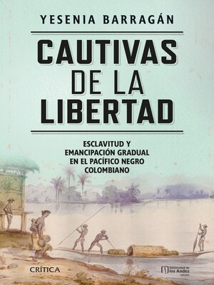 cover image of Cautivas de la libertad